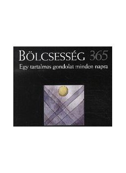 Pam Brown - Bölcsesség 365 - Egy tartalmas gondolat minden napra, null 2012 antikvár könyv