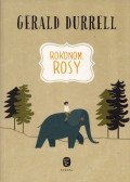 Gerald Durrell - Rokonom, Rosy