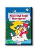 Karin Jittenmeier - KARÁCSONYI DÍSZEK BÁRSOLYPORRAL