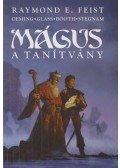Raymond E. Feist,Oeming, Michael Avon,Bryan J. Glass - Mágus - A tanítvány (képregény)