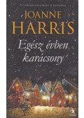 Joanne Harris - Egész évben karácsony