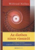 Wilfried Nelles - Az életben nincs visszaút