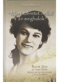 Vajda Miklós - "Mert szeretet nélkül én meghalok"