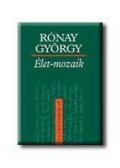 Rónay György - Élet-mozaik