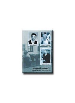 Bálint Dezső, Kovács Piroska, Balási Dénes - LÁMPÁSOK VOLTUNK... Bálint Dezső, Kovács Piroska, Balási Dénes - LÁMPÁSOK VOLTUNK..., null 2009 antikvár könyv