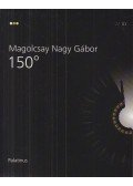 Magolcsay Nagy Gábor - 150°