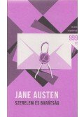 Jane Austen - Szerelem és barátság