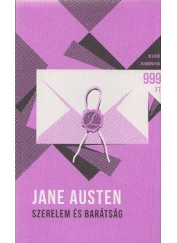 Jane Austen - Szerelem és barátság Jane Austen - Szerelem és barátság, 2015 antikvár könyv