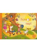 Radvány Zsuzsa - Süss fel nap!