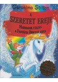 Geronimo Stilton - A szeretet ereje