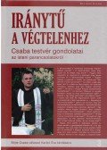 Böjte Csaba - Iránytű a végtelenhez