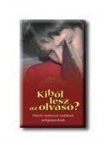 Fenyő D. György - Kiből lesz az olvasó?