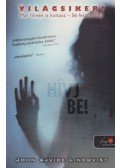 John Ajvide Lindqvist - Hívj be!