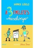 Darvasi László - A Háromemeletes mesekönyv