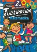 Pokorádi Zoltánné - Tudáspróba 2. osztályosoknak - Matematika