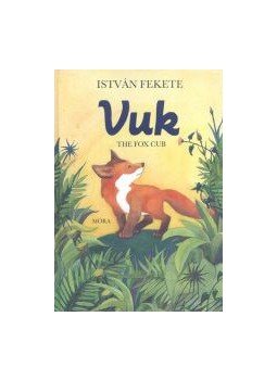 Fekete István - Vuk the fox cub (2. kiadás) Fekete István - Vuk the fox cub (2. kiadás), null 2015 antikvár könyv