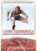 Kurimay Tamás,Faludi Viktória,Kárpáti Róbert - A sport pszichológiája