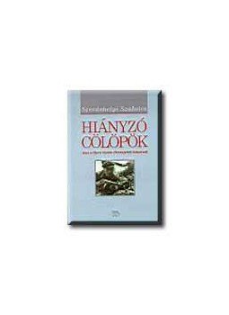 Szerdahelyi Szabolcs - Hiányzó cölöpök, null 2002 antikvár könyv