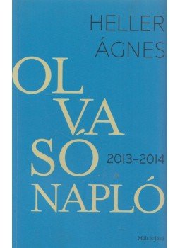 Heller Ágnes - Olvasónapló 2013-2014 Heller Ágnes - Olvasónapló 2013-2014, Budapest 2014 antikvár könyv