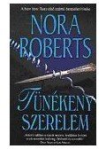 Nora Roberts - Tünékeny szerelem