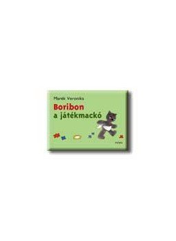 Marék Veronika - Boribon, a játékmackó Marék Veronika - Boribon, a játékmackó, null 2005 antikvár könyv