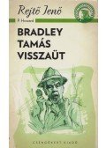 Rejtő Jenő,P. Howard - Bradley Tamás visszaüt