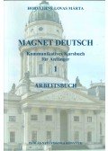 Horváthné Lovas Márta - Magnet Deutsch 1. - Arbeitsbuch - Kommunikatives Kursbuch für Anfänger
