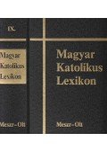 Diós István,Viczián János (szerk.) - Magyar Katolikus Lexikon IX.