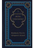 Kerényi Ferenc,Kisfaludy Károly - Kisfaludy Károly válogatott drámái