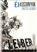Leiber, Fritz - Éjasszonyok