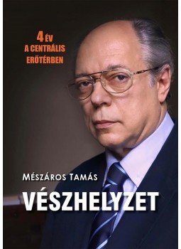 Mészáros Tamás - Vészhelyzet Mészáros Tamás - Vészhelyzet, Budapest 2014 antikvár könyv