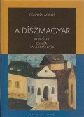 Csapody Miklós - A díszmagyar