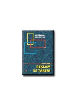 Rozványi Dávid - Reklám és társai Rozványi Dávid - Reklám és társai, null 2002 antikvár könyv
