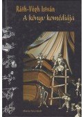 Ráth-Végh István - A könyv komédiája
