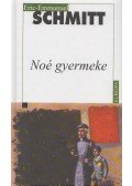 Schmitt, Eric-Emmanuel - Noé gyermeke