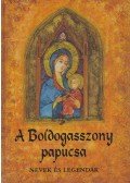Sinkó Veronika - A Boldogasszony papucsa