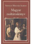 Szenczi Molnár Albert - Magyar zsoltároskönyv