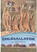 Vida Péter - Emlősállatok a világ körül