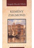 Szegedy,Maszák Mihály - Kemény Zsigmond