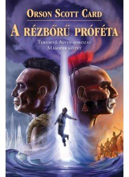 Orson Scott Card - A rézbőrű próféta Orson Scott Card - A rézbőrű próféta, null 2014 antikvár könyv