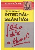 Bárczy Barnabás - Integrálszámítás