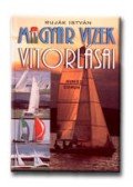 Ruják István - Magyar vizek vitorlásai