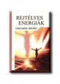 Nemere István - Rejtélyes energiák