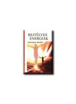 Nemere István - Rejtélyes energiák Nemere István - Rejtélyes energiák, null 2006 antikvár könyv