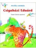 Petőcz András - Csigaházi Eduárd