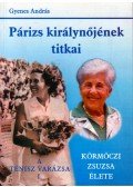 Gyenes András - Párizs királynőjének titkai