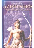 Sri Chinmoy - Az isteni hős