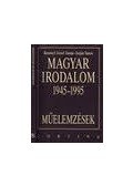 Tarján Tamás,Reményi József Tamás - Magyar irodalom 1945-1995