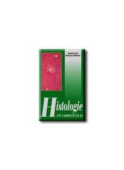 Kiss Árpád, Réthelyi Miklós - HISTOLOGIE - EIN FARBIGER ATLAS (SZÖVETTAN ATLASZ) Kiss Árpád, Réthelyi Miklós - HISTOLOGIE - EIN FARBIGER ATLAS (SZÖVETTAN ATLASZ), null 0 antikvár könyv