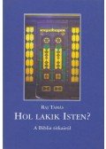 Raj Tamás - Hol lakik Isten?